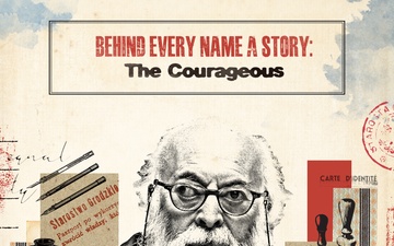 Days of Remembrance - Behind Every Name A Story: The Courageous