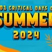 2024 101 Critical Days of Summer safety awareness campaign graphic