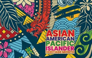 Asian American Pacific Islander Heritage Month: Social Media Graphic