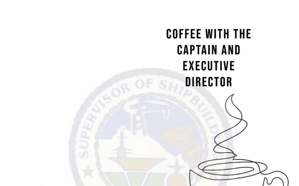 Coffee with the Captain and Executive Director