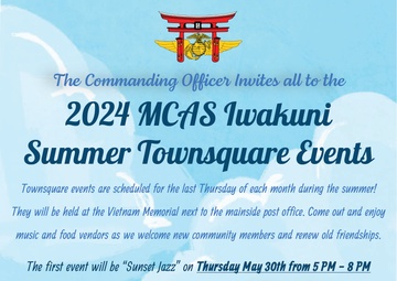 2024 MCAS Iwakuni Summer Townsquare Events