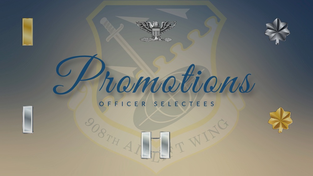 Promotions: Officer Selectees