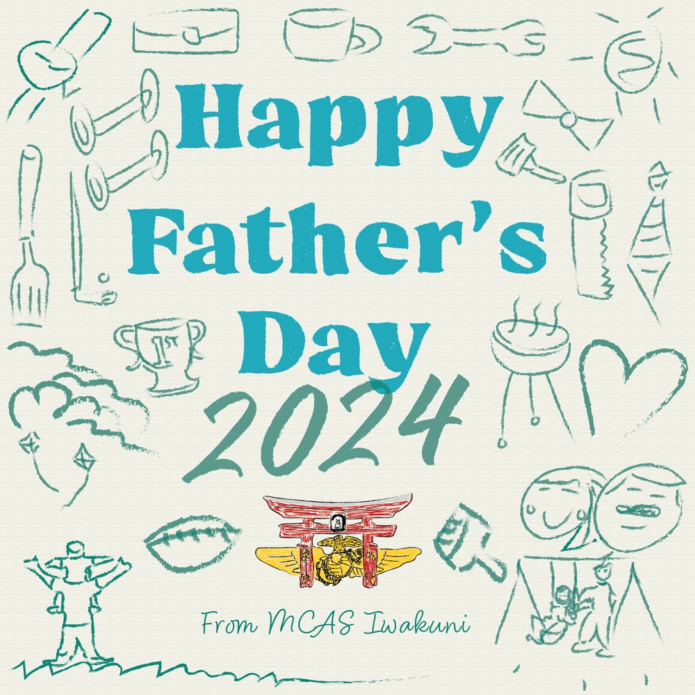 Happy Father&amp;#39;s Day from MCAS Iwakuni