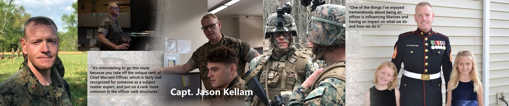 Captain Jason Kellam's three Marine Corps lives:  Service as an enlisted Marine, warrant officer and limited duty officer