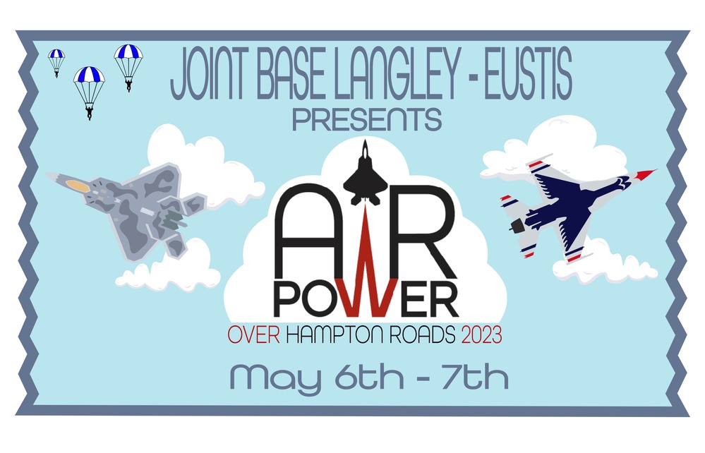 Joint Base Langley-Eustis Presents Air Power Over Hampton Roads