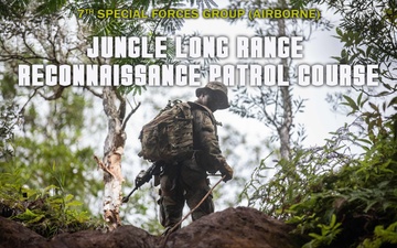 7th Special Forces Group (Airborne) Jungle Long Range Reconnaissance Patrol Course Flyer