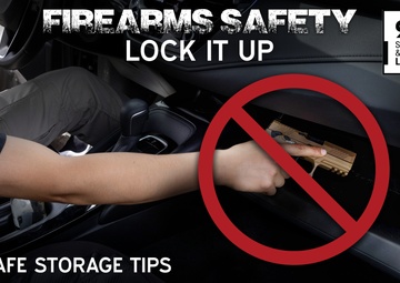Firearms Safety: Lock It Up