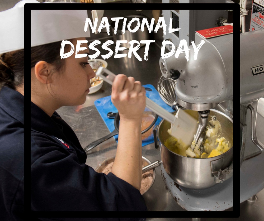 Honoring Navy Culinary Specialists on National Dessert Day