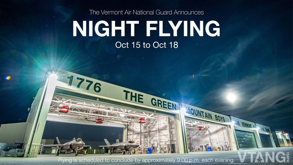 VT Air National Guard Night Flying - Oct 15-18, 2024