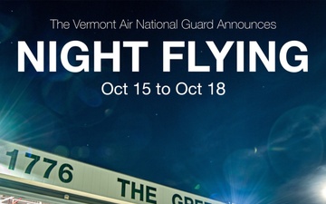 VT Air National Guard Night Flying - Oct 15-18, 2024