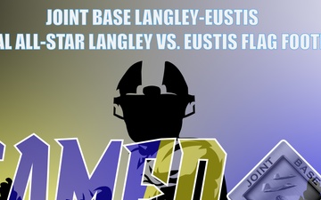 Second Annual Langley vs. Ft Eustis All-Star Flag Football Game