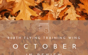 908th FTW October 2024 in Review