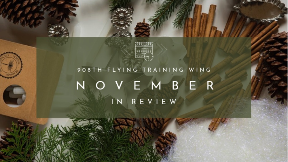 908th FTW November in Review graphic