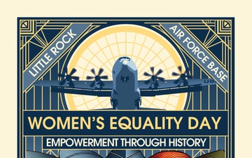 Little Rock AFB celebrates Women&amp;#39;s Equality Day with empowerment-focused event