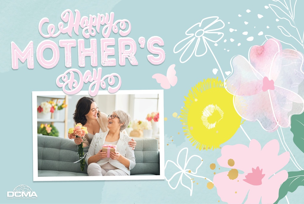 DCMA Celebrates Mother&amp;#39;s Day