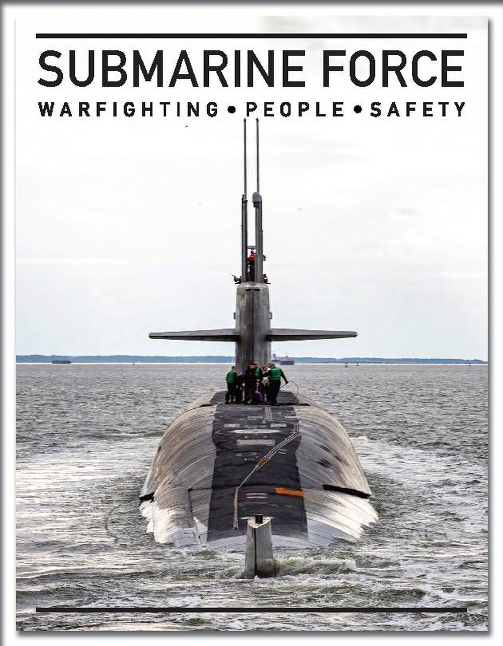 Commander, Submarine Forces Distinguished Visitor Magazine