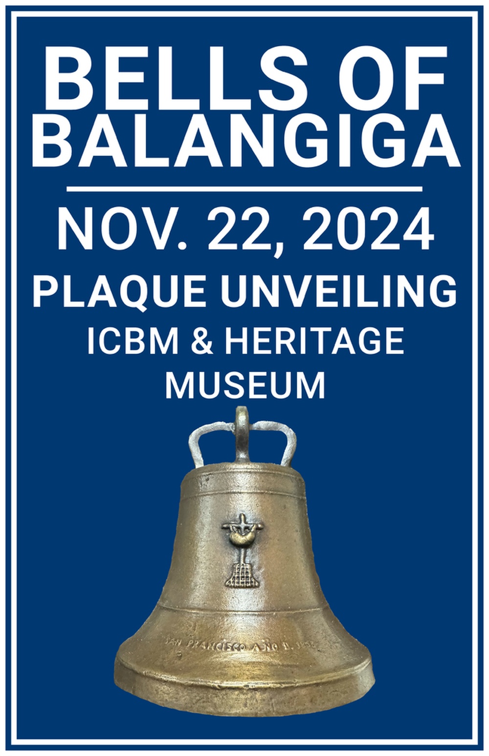 Bells of Balangiga Plaque Unveiling