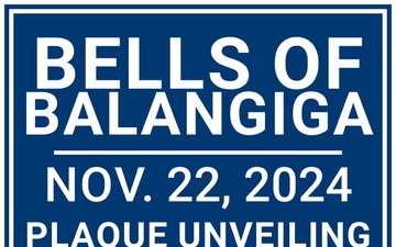 Bells of Balangiga Plaque Unveiling