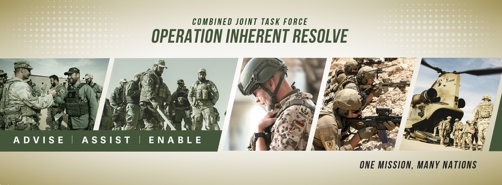 Combined Joint Task Force Operation Inherent Resolve. One Mission, Many Nations.