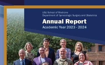 Uniformed Services University of the Health Sciences Department of Gynecologic Surgery and Obstetrics Annual Report