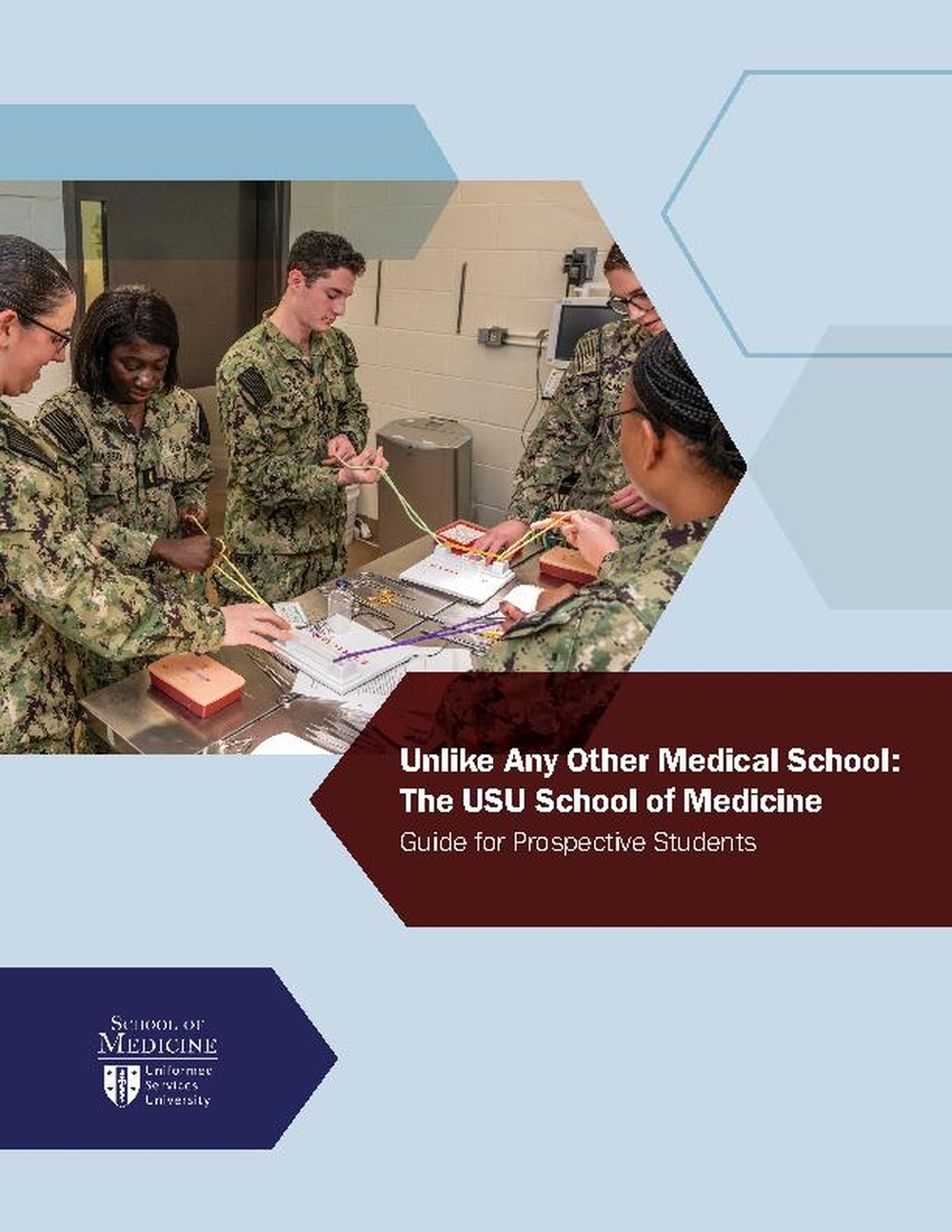 Uniformed Services University School of Medicine Admissions Guide for Prospective Students