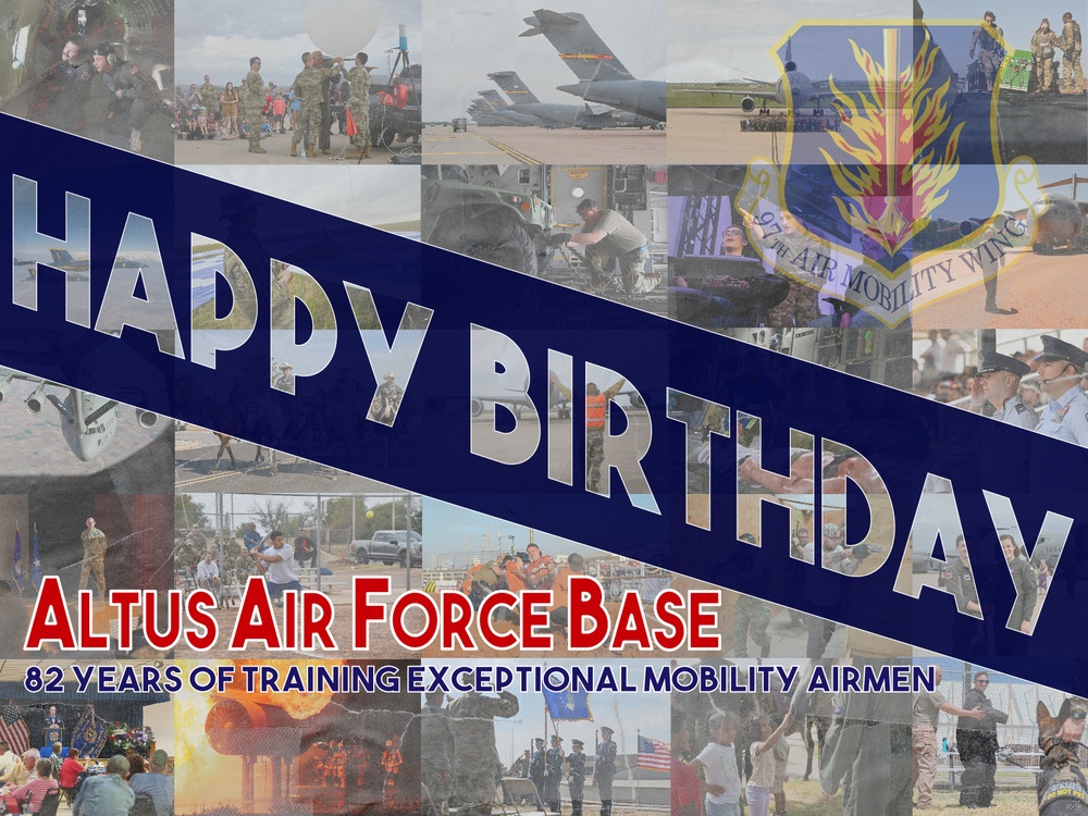 Happy Birthday Altus Air Force Base