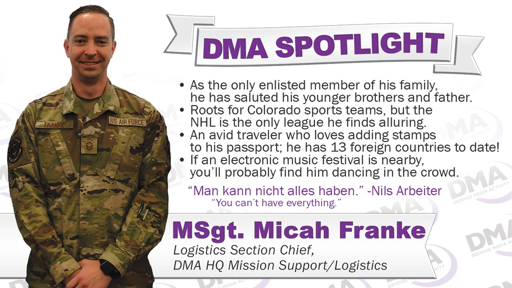 DMA Spotlight - Sgt. Micah Franke