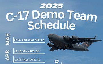 2025 C-17 Demo Team Schedule