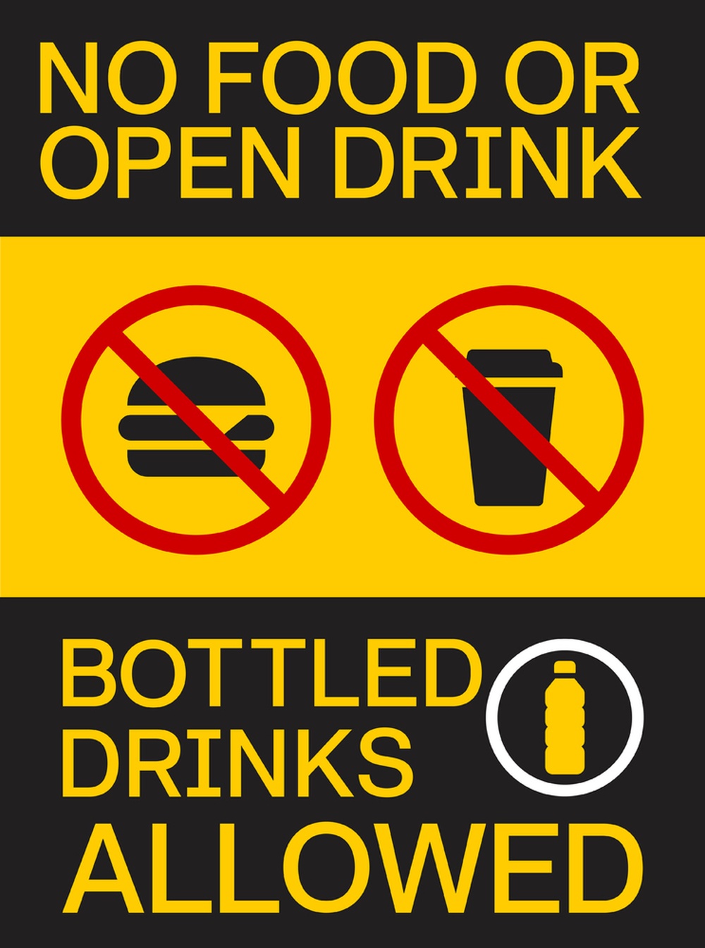 NO FOOD OR DRINK