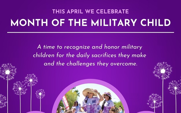 Celebrating the resilience of military families: The Month of the Military Child