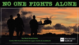 “No One Fights Alone” -- Strengthening Mental Health Support Across the Force: A Commitment to Action and Access