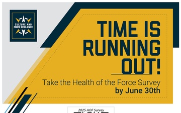 Health of the Force Survey Ending