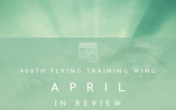 908th FTW April 2025 in Review