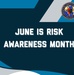 June is Risk Awareness Month