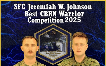 2025 SFC Jeremiah W. Johnson Best CBRN Warrior Competition