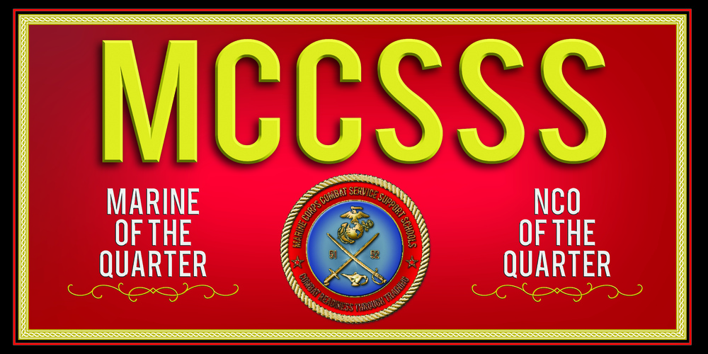 Marine Corps Combat Service Support Schools Marine of the Quarter and Noncommissioned Officer of the Quarter Banner