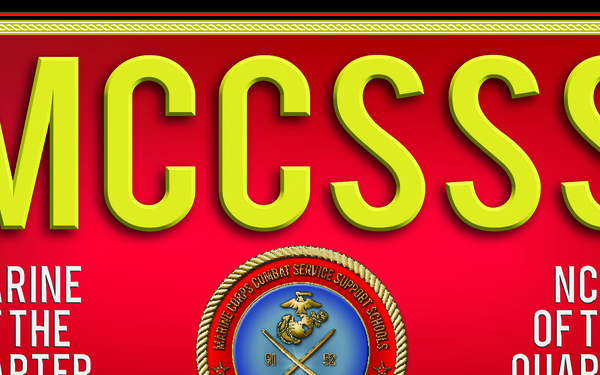 Marine Corps Combat Service Support Schools Marine of the Quarter and Noncommissioned Officer of the Quarter Banner