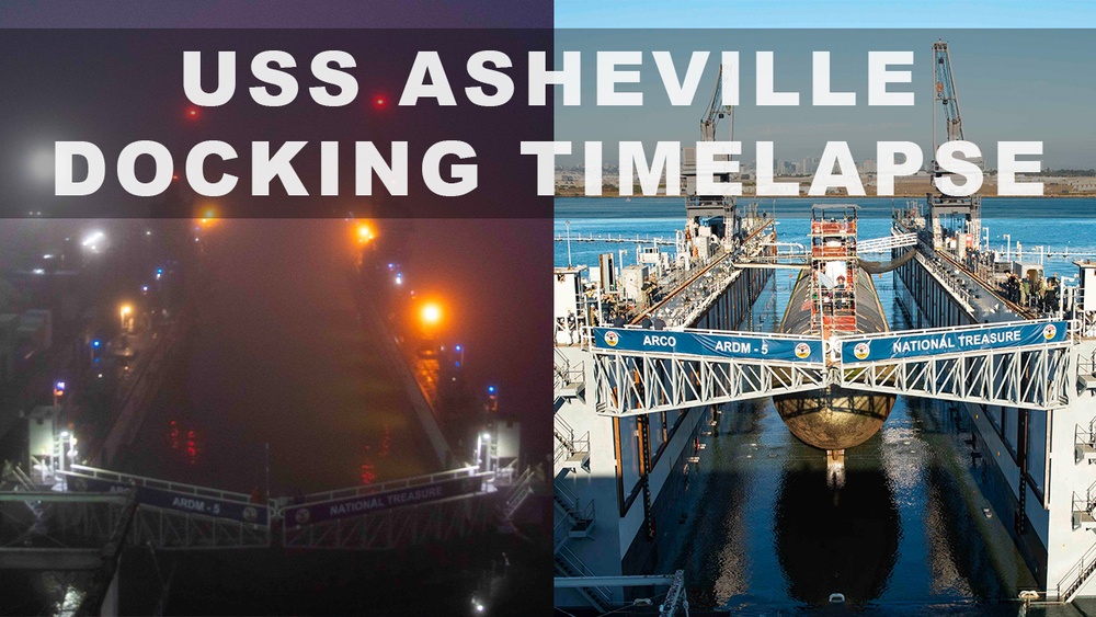 USS Asheville Dry Dock Timelapse Thumbnail