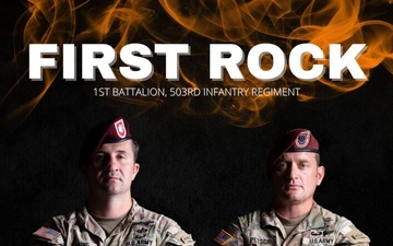 First Rock: 1-503rd Sky Soldiers Uphold Airborne Legacy