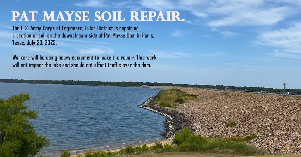 Soil repairs at Pat Mayse Dam