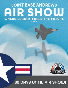 2025 Joint Base Andrews Air Show: 30 days