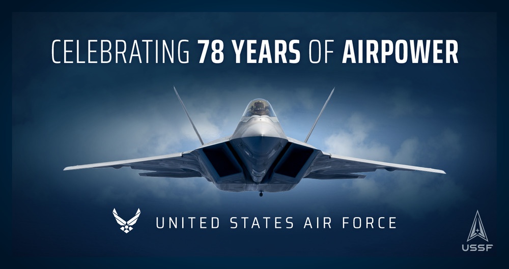 78 Years of Airpower, Fueled by Airmen 78 Years of Airpower, Fueled by Airmen