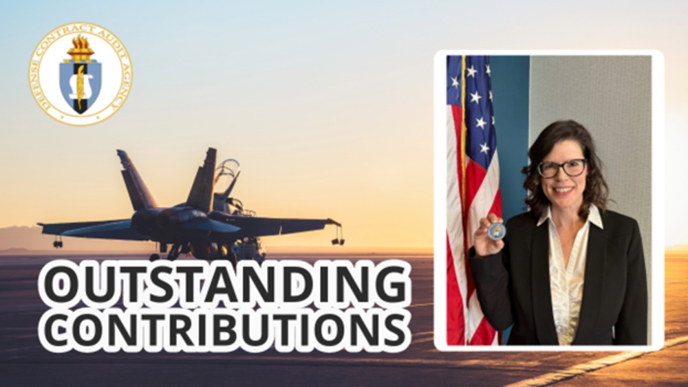 DCAA Technical Specialists awarded for outstanding work DCAA Technical Specialists awarded for outstanding work