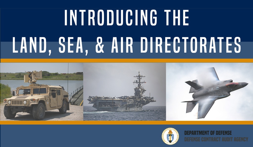 DCAA introduces the Land, Sea and Air Directorate