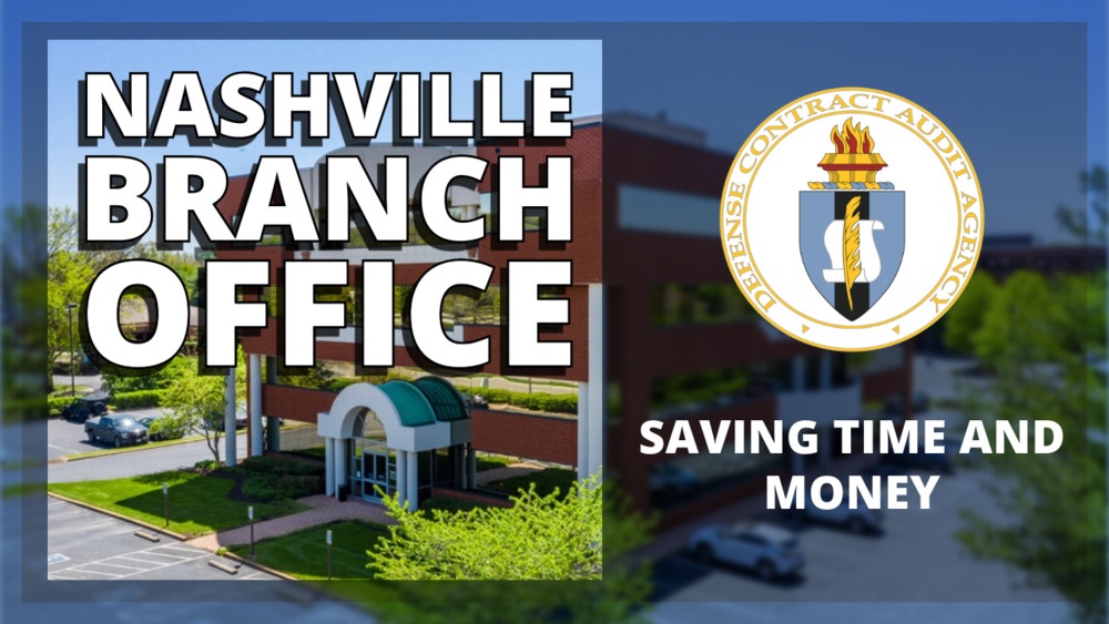DCAA Nashville Branch Office saves time and money on $125 million audit