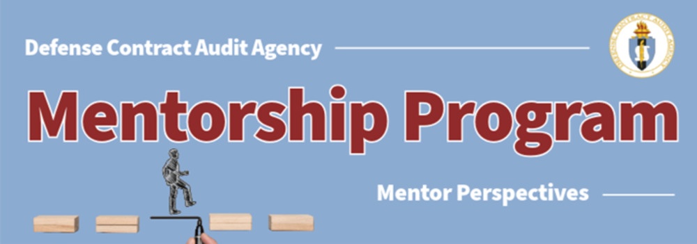 Mentor Perspectives on the 2024 DCAA Mentorship Program