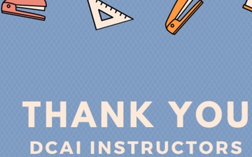 Teachers Appreciation Week - Recognizing our DCAI Instructors