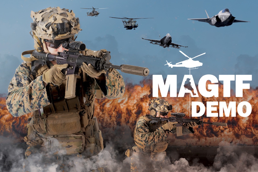 Marine Air-Ground Task Force Demonstration