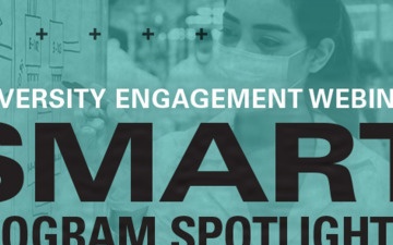 Graphics promote the SMART Program Spotlight as part of DTRA's University Engagement initiatives.
