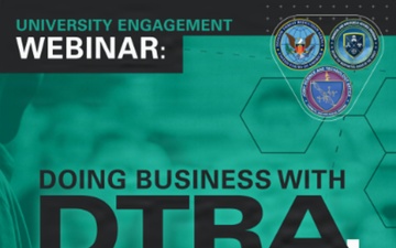 Graphic promotes the JSTO University Engagement Webinar on &quot;Doing Business with DTRA,&quot;